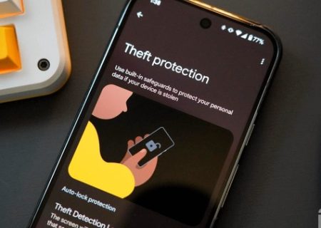 امکانات ضدسرقت تازه به گوشی‌های اندرویدی اضافه شد